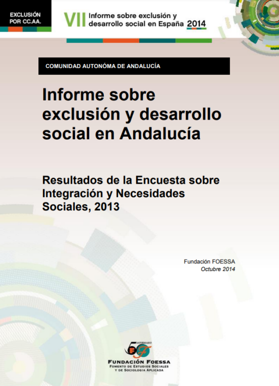 Informe sobre exclusión y desarrollo social en Andalucía 2014