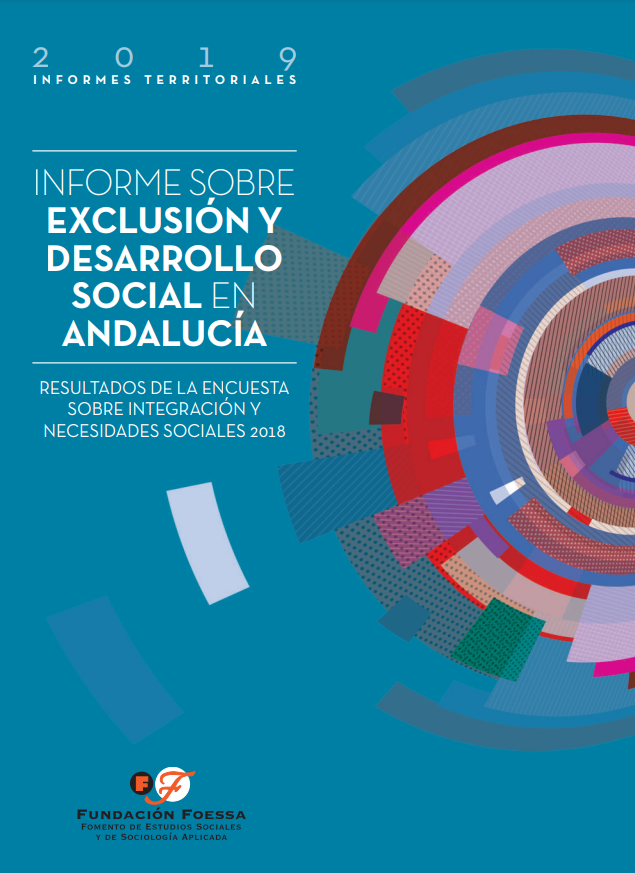 Informe sobre exclusión y desarrollo social en Andalucía 2018